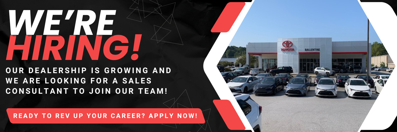 Ballentine Toyota is Hiring!